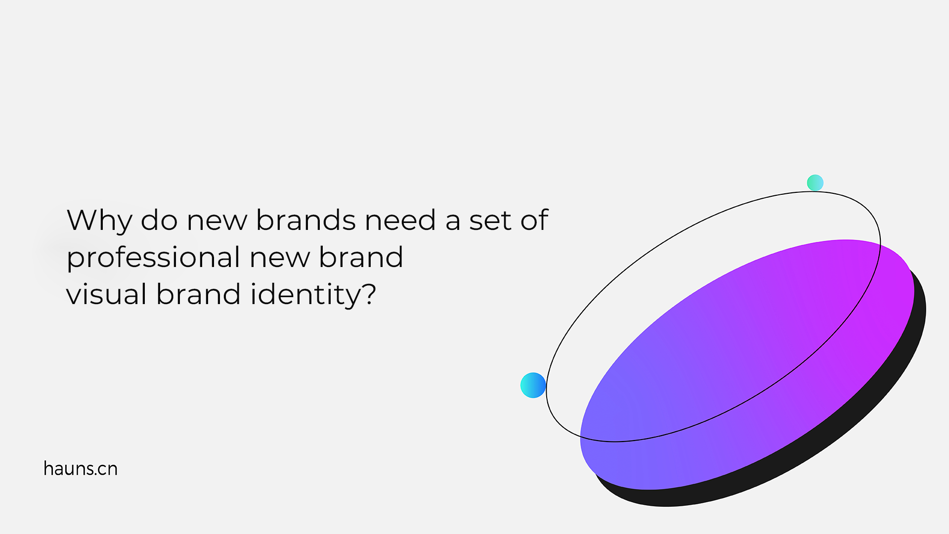 Why do new brands need a set of professional new brand visual brand identity?